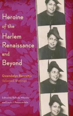 Heroine of the Harlem Renaissance and Beyond book