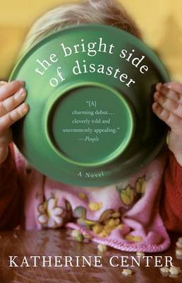 Bright Side of Disaster book