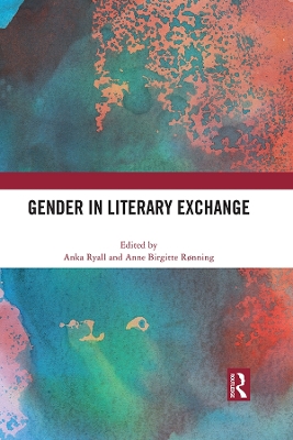 Gender in Literary Exchange by Anka Ryall