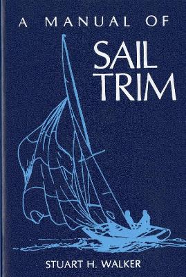 Manual of Sail Trim book