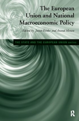 European Union and National Macroeconomic Policy by James Forder