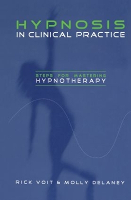 Hypnosis in Clinical Practice book