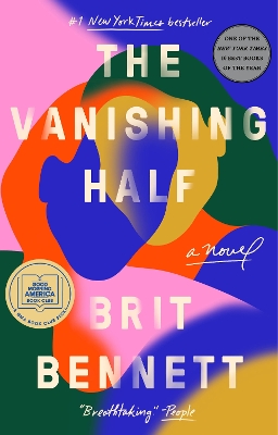 The Vanishing Half: A GMA Book Club Pick (A Novel) by Brit Bennett