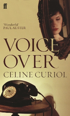 Voice Over by Celine Curiol