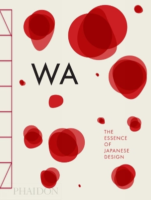 WA: The Essence of Japanese Design book