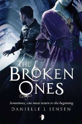 Broken Ones by Danielle L. Jensen