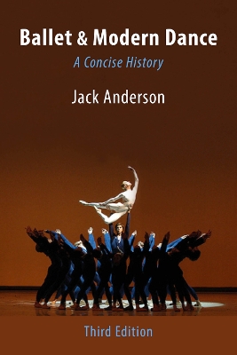 Ballet & Modern Dance: A Concise History book