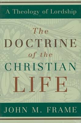 Doctrine of the Christian Life book