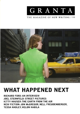 Granta 99: What Happened Next book