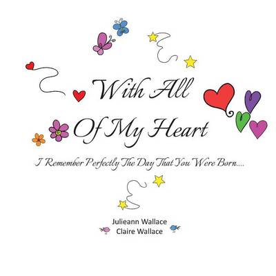 With All Of My Heart book