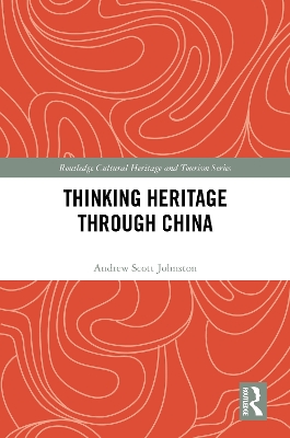 Thinking Heritage Through China book