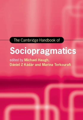 The Cambridge Handbook of Sociopragmatics book