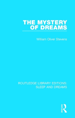 The The Mystery of Dreams by William Oliver Stevens