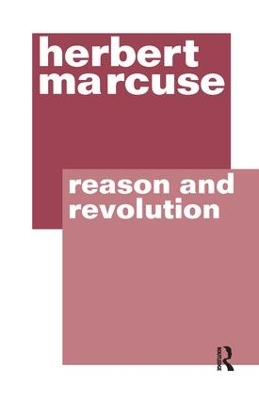Reason and Revolution by Herbert Marcuse