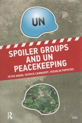 Spoiler Groups and UN Peacekeeping book