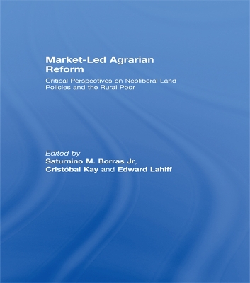 Market-Led Agrarian Reform by Saturnino Borras Jr.