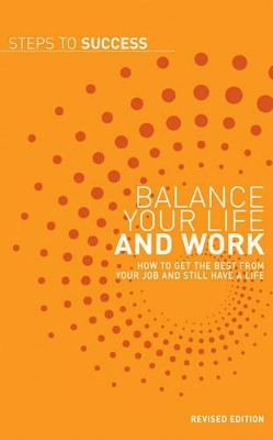 Balance Your Life and Work by Bloomsbury Publishing