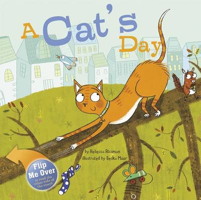 A Cat's Day by Rebecca Rissman
