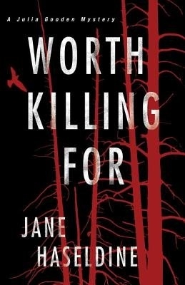 Worth Killing For book