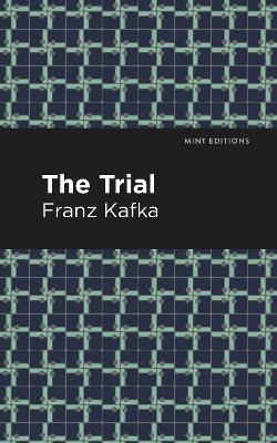 The Trial by Franz Kafka