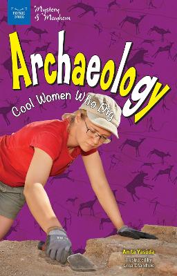 Archaeology by Anita Yasuda