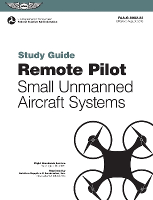 Remote Pilot sUAS Study Guide book