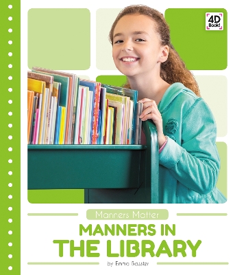 Manners in the Library book