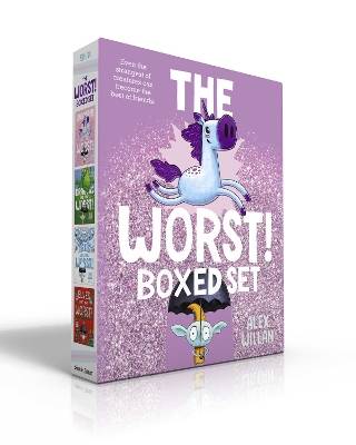 The Worst! Boxed Set: Unicorns Are the Worst!; Dragons Are the Worst!; Yetis Are the Worst!; Elves Are the Worst! by Alex Willan