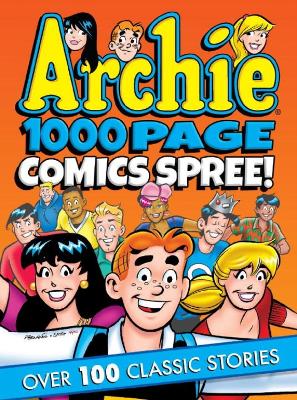 Archie 1000 Page Comics Spree book