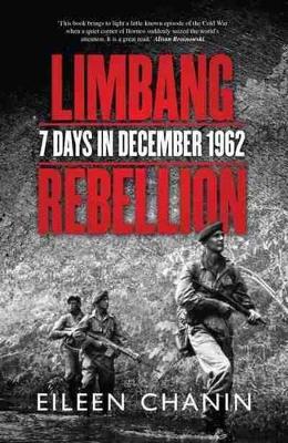 Limbang Rebellion by Eileen Chanin