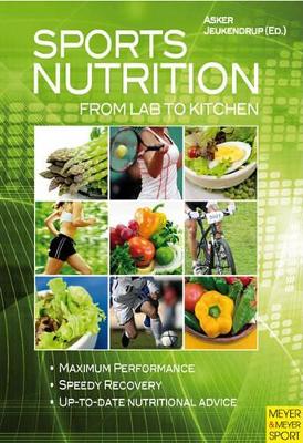 Sports Nutrition - From Lab to Kitchen book