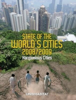 State of the World's Cities 2008/9 by Un-Habitat