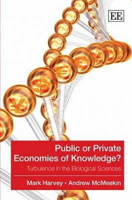 Public or Private Economies of Knowledge? by Mark Harvey