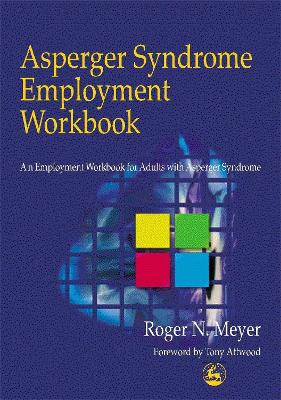 Asperger Syndrome Employment Workbook book