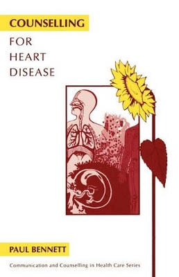 Counselling for Heart Disease by Paul Bennett