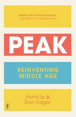 Peak: Reinventing Middle Age book