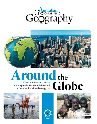 Australian Geographic Geography: Around the Globe book