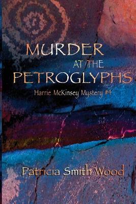 Murder at the Petroglyphs book