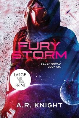 Fury Storm by A R Knight