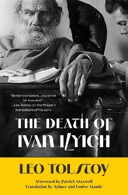 The Death of Ivan Ilyich (Warbler Classics Annotated Edition) book