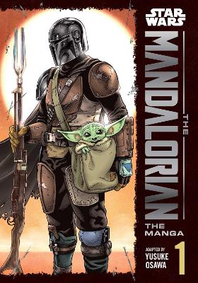 Star Wars: The Mandalorian: The Manga, Vol. 1: Volume 1 book