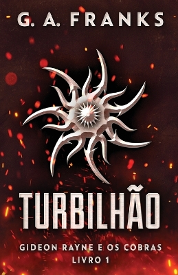 Turbilhão by G a Franks