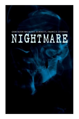 The Nightmare: An Alternate Universe Sci-Fi Tale book