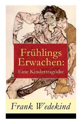 Fr�hlings Erwachen: Eine Kindertrag�die book