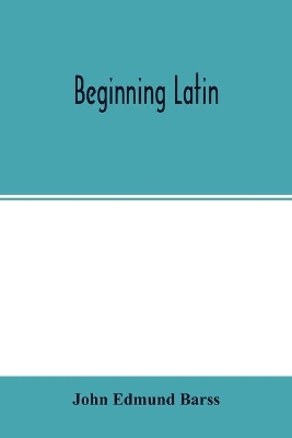 Beginning Latin book