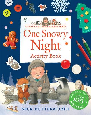 One Snowy Night Activity Book (Percy the Park Keeper) book