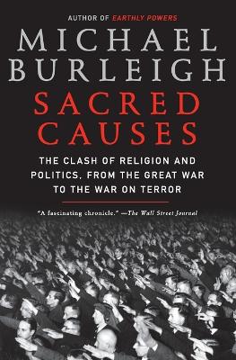 Sacred Causes by Michael Burleigh