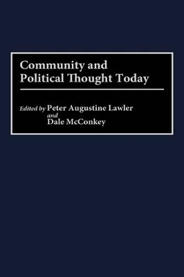 Community and Political Thought Today book