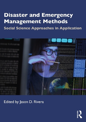 Disaster and Emergency Management Methods: Social Science Approaches in Application book