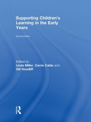 Supporting Children's Learning in the Early Years book